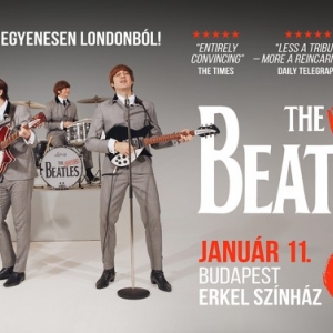 Beatles show 2025-ben Budapesten az Erkel Színházban - Jegyek itt!