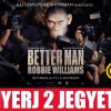 Better Man - Egy ragyogóan eredeti film Robbie Williams dalaival - NYERJ JEGYET!